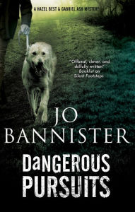 Title: Dangerous Pursuits, Author: Jo Bannister