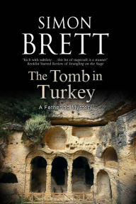 Title: The Tomb in Turkey, Author: Simon Brett