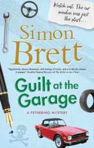 Title: Guilt at the Garage, Author: Simon Brett
