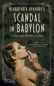 Title: Scandal in Babylon, Author: Barbara Hambly