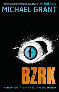 Title: BZRK (BZRK), Author: Michael Grant