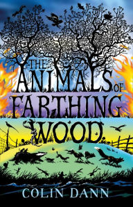 Title: The Animals of Farthing Wood, Author: Colin Dann