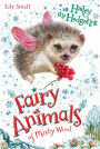 Hailey the Hedgehog (Fairy Animals of Misty Wood Series)