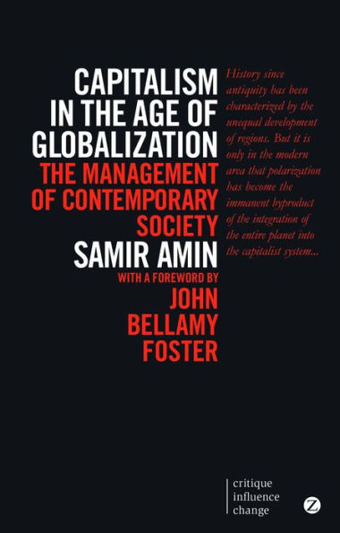 Capitalism The Age of Globalization: Management Contemporary Society