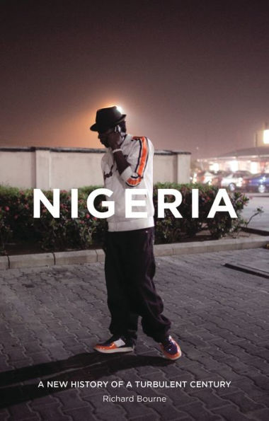 Nigeria: a New History of Turbulent Century