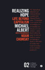 Realizing Hope: Life Beyond Capitalism