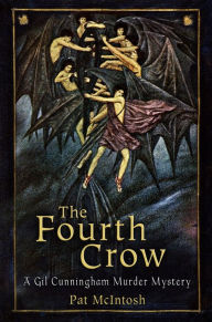 Title: The Fourth Crow, Author: Pat McIntosh