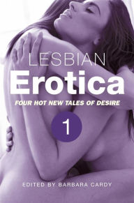 Title: Lesbian Erotica, Volume 1, Author: Barbara Cardy