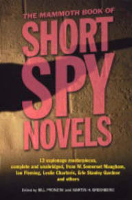 Title: The Mammoth Book of Short Spy Novels, Author: Bill Pronzini