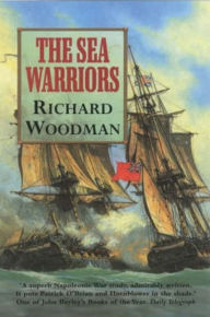 Title: The Sea Warriors, Author: Richard Woodman