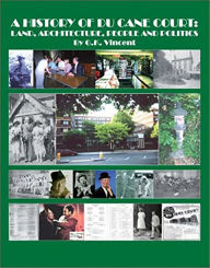 Title: A History of Du Cane Court: Land, Architecture, People and Politics, Author: Gregory K Vincent