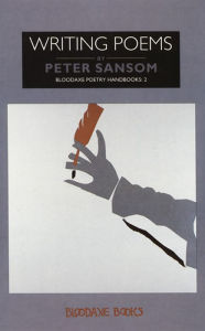 Title: Writing Poems, Author: Peter Sansom