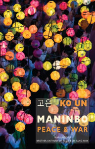 Title: Maninbo: Peace & War, Author: Ko Un