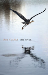 Title: The River, Author: Jane Clarke