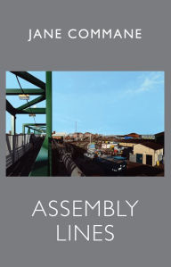 Title: Assembly Lines, Author: Jane Commane