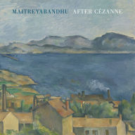 Title: After Cézanne, Author: Maitreyabandhu