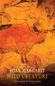 Title: Wild Creature, Author: Joan Margarit