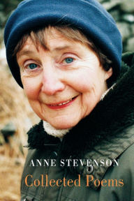 Title: Collected Poems, Author: Anne Stevenson