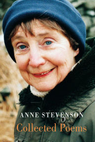 Title: Collected Poems, Author: Anne Stevenson