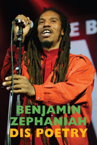 Google epub books download Dis Poetry: Selected Poems & Lyrics PDF MOBI DJVU by Benjamin Zephaniah in English