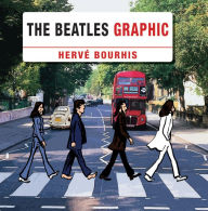 Title: The Beatles Graphic, Author: Herve Bourhis