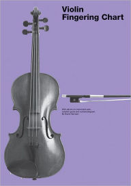 Title: Violin Fingering Chart, Author: David Harrison
