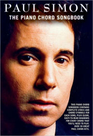 Title: Paul Simon - The Piano Chord Songbook, Author: Paul Simon