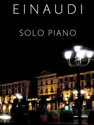 Title: Ludovico Einaudi - Solo Piano, Author: Ludovico Einaudi