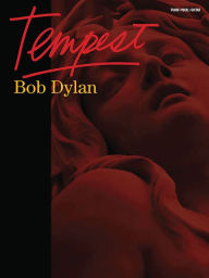 Title: Bob Dylan: Tempest, Author: Bob Dylan