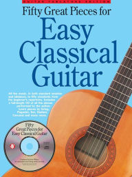 Title: Fifty Great Pieces for Easy Classical Guitar, Author: Hal Leonard Corp.