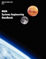 Title: NASA Systems Engineering Handbook (NASA/SP-2007-6105 Rev1), Author: Nasa Headquarters