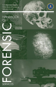 Title: FBI Handbook of Forensic Science, Author: Kim Waggoner