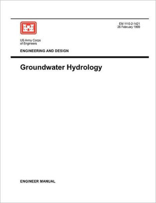 Engineering and Design: Groundwater Hydrology (Engineer Manual 1110-2