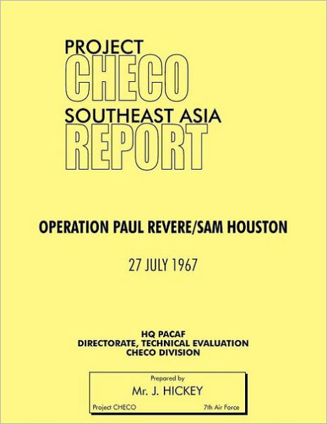 Project Checo Southeast Asia Study: Operation Paul Revere/Sam Houston