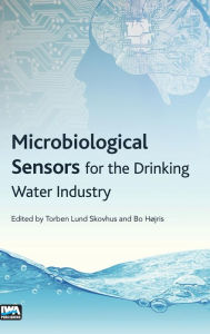 Title: Microbiological Sensors for the Drinking Water Industry, Author: Bo Hojris