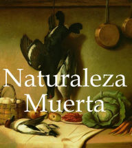 Title: Naturaleza Muerta (PagePerfect NOOK Book), Author: Victoria Charles