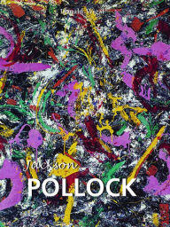 Title: Jackson Pollock, Author: Donald Wigal