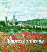 Title: L'Impressionnisme, Author: Nathalia Brodskaya