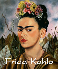 Title: Frida Kahlo, Author: Gerry Souter