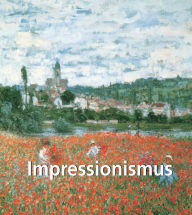 Title: Impressionismus, Author: Nathalia Brodskaya