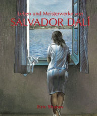 Title: Salvador Dalí, Author: Eric Shanes