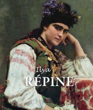 Title: Ilya Répine, Author: Grigori Sternine