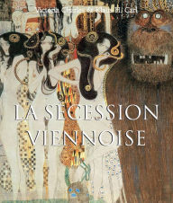 Title: La Sécession Viennoise, Author: Victoria Charles