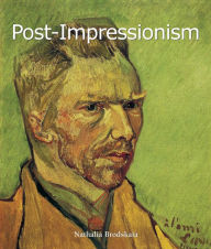 Title: Post-Impressionism, Author: Nathalia Brodskaya