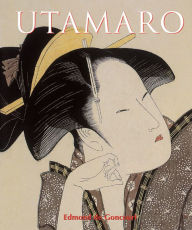 Title: Utamaro, Author: Edmond de Goncourt