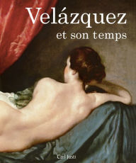 Title: Velázquez et son temps, Author: Carl Justi