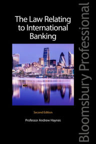 Title: The Law Relating to International Banking / Edition 2, Author: Andrew Haynes