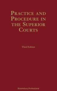 Title: Practice and Procedure in the Superior Courts, Author: Benedict Ó Floinn