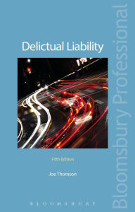 Title: Delictual Liability, Author: Joe Thomson