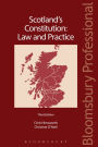 Scotland's Constitution: Law and Practice